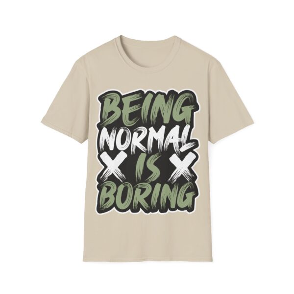 Colorful Unisex T-Shirt - 'Being Normal is Boring' Tee - Image 3