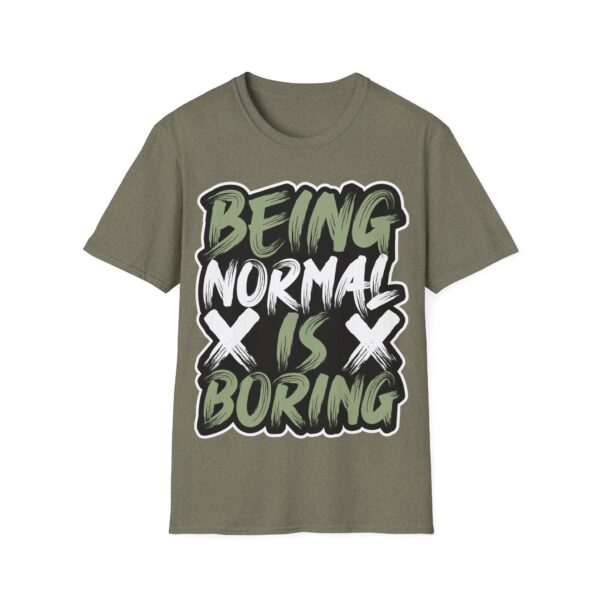 Colorful Unisex T-Shirt - 'Being Normal is Boring' Tee - Image 9