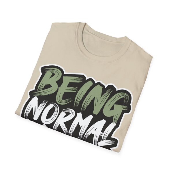 Colorful Unisex T-Shirt - 'Being Normal is Boring' Tee - Image 12
