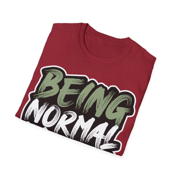 Colorful Unisex T-Shirt - 'Being Normal is Boring' Tee - Image 60