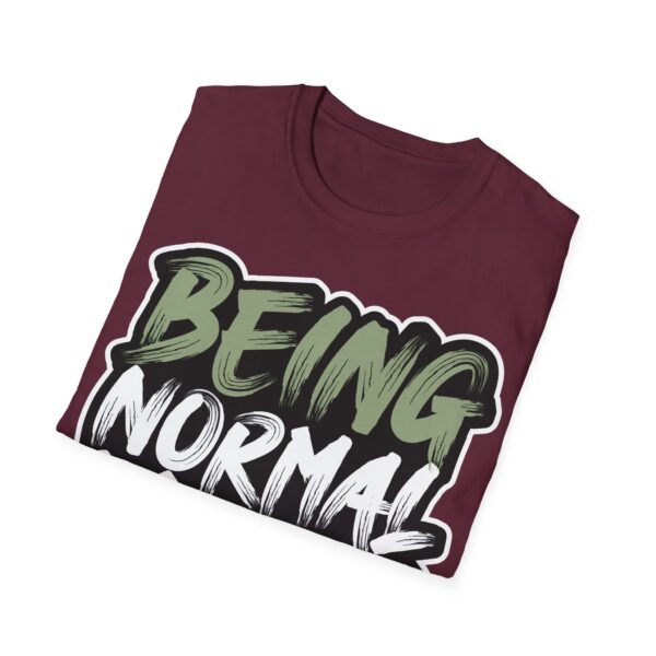 Colorful Unisex T-Shirt - 'Being Normal is Boring' Tee - Image 24