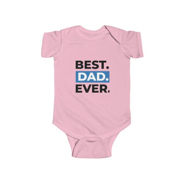 Best Dad Ever Infant Bodysuit, Newborn Gift, Baby Shower Outfit, Cute Baby Clothes, Father's Day Present - Image 10