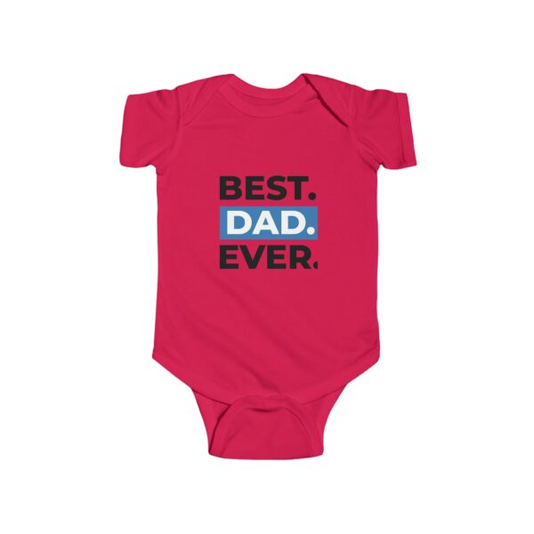 Best Dad Ever Infant Bodysuit, Newborn Gift, Baby Shower Outfit, Cute Baby Clothes, Father's Day Present - Image 16