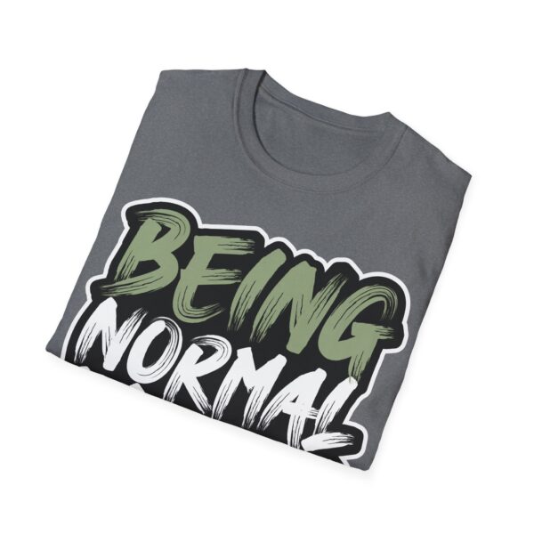 Colorful Unisex T-Shirt - 'Being Normal is Boring' Tee - Image 40