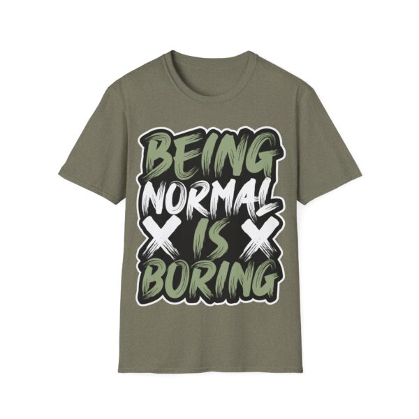 Colorful Unisex T-Shirt - 'Being Normal is Boring' Tee - Image 33