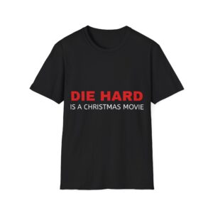 Die Hard Christmas T-Shirt, Holiday Movie Tee, Festive Unisex Shirt, Xmas Movie Apparel, Funny Graphic Tee