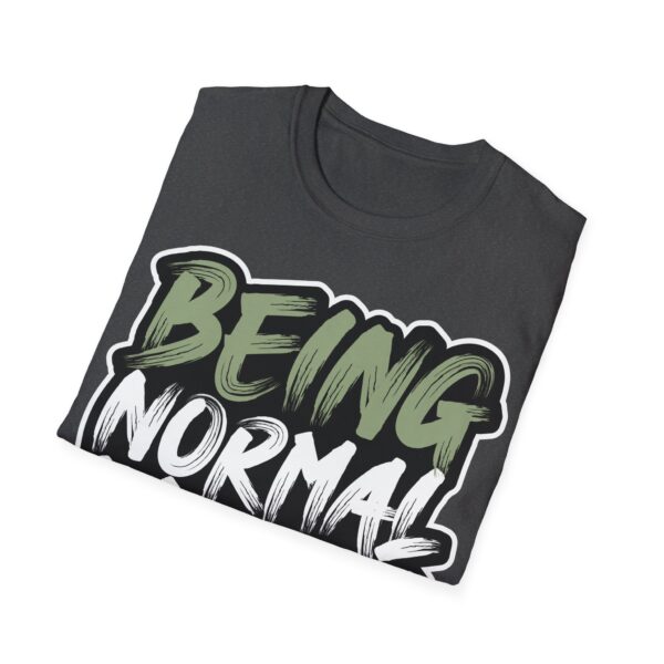 Colorful Unisex T-Shirt - 'Being Normal is Boring' Tee - Image 44