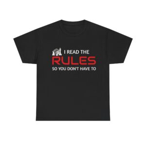 Unisex Heavy Cotton Tee - I Read the Rules Graphic Shirt, Funny T-Shirt for Rule Followers, Gift for Friends, Casual Wear, Relaxed Fit
