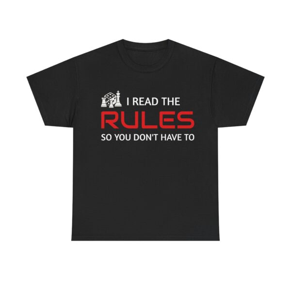 Unisex Heavy Cotton Tee - I Read the Rules Graphic Shirt, Funny T-Shirt for Rule Followers, Gift for Friends, Casual Wear, Relaxed Fit
